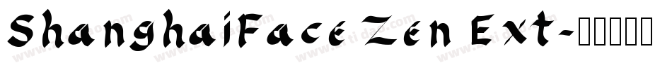 ShanghaiFace Zen Ext字体转换